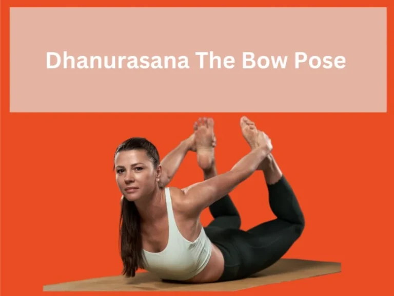 Dhanurasana _- The Bow Pose